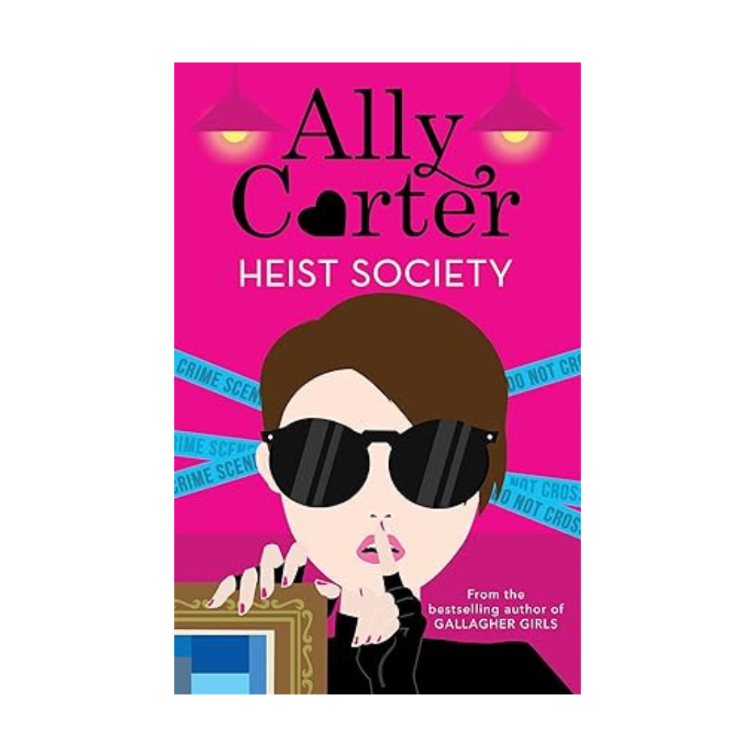 Heist Society 1 by Ally Carter