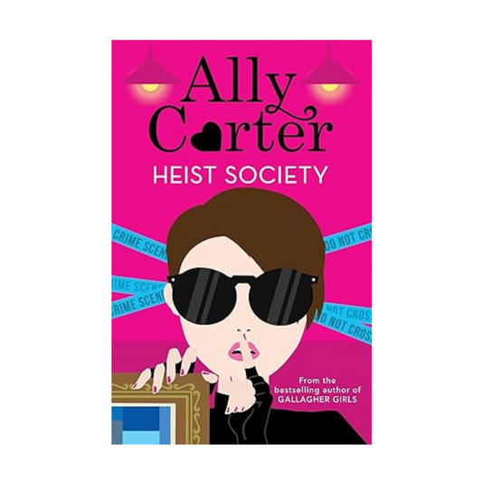 Heist Society 1 by Ally Carter