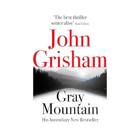 Gray Mountains by John Grisham