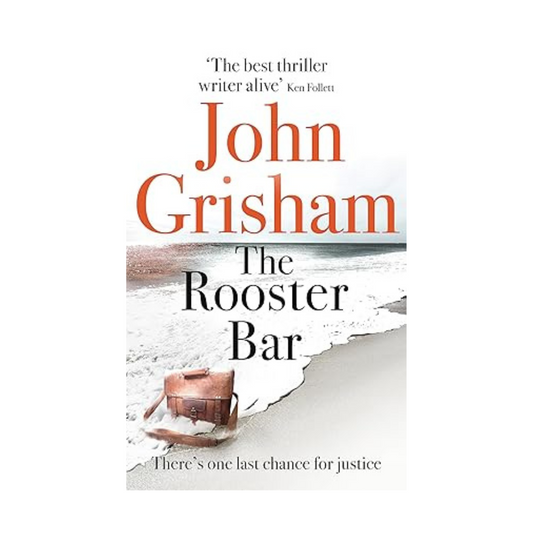 The Rooster Bar by John Grisham