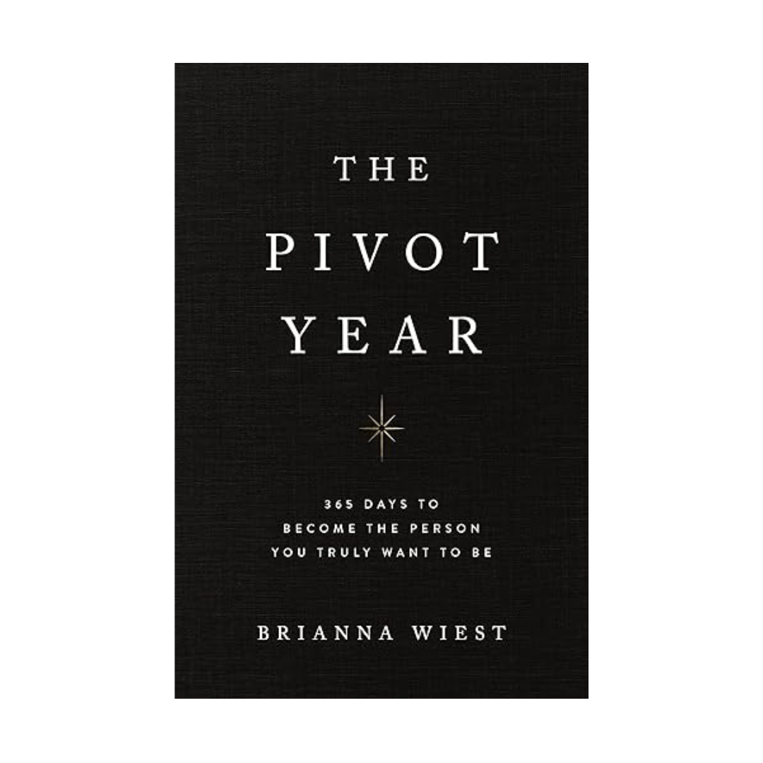 The Pivot Year by Brianna West