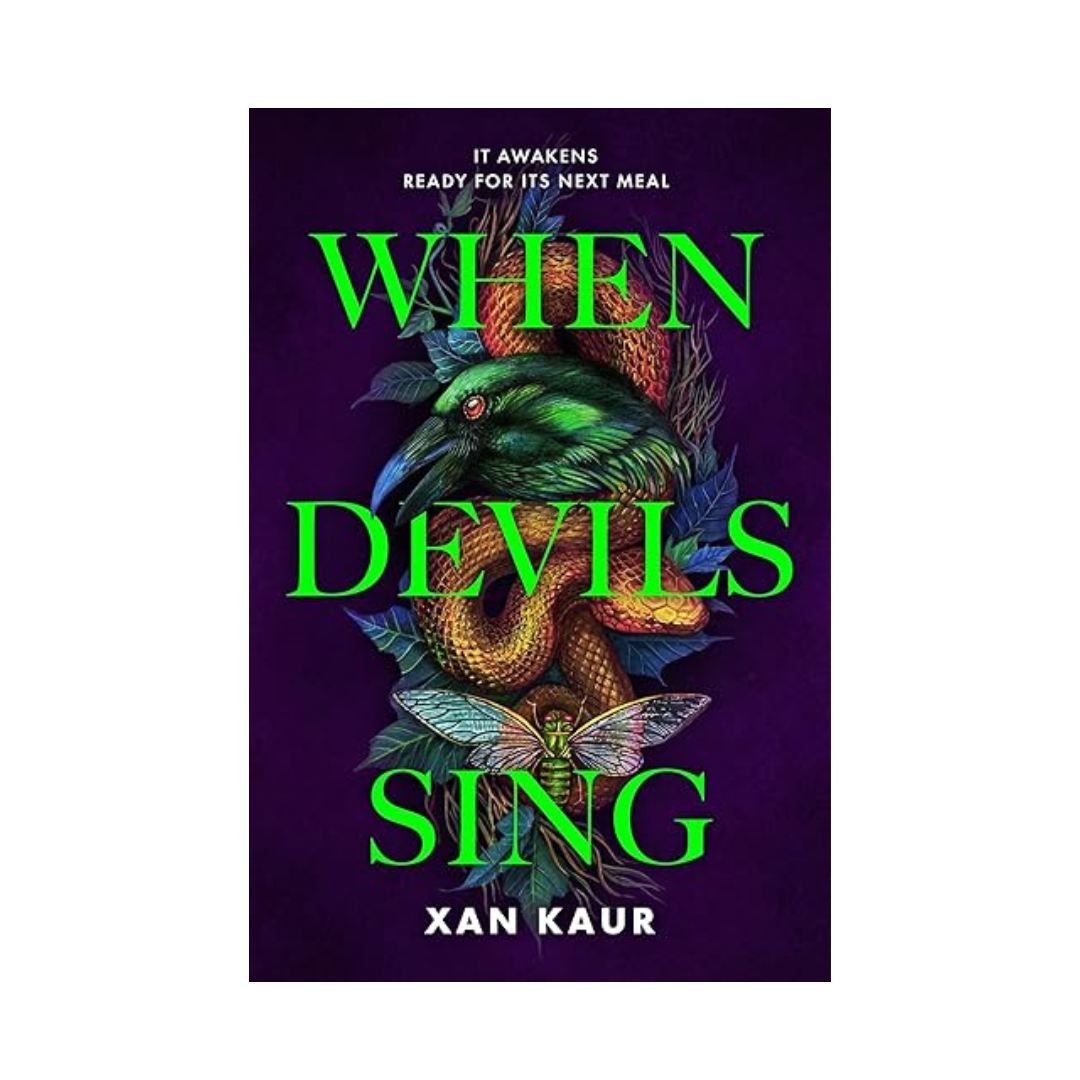 When Devils Sing by Xan Kaur