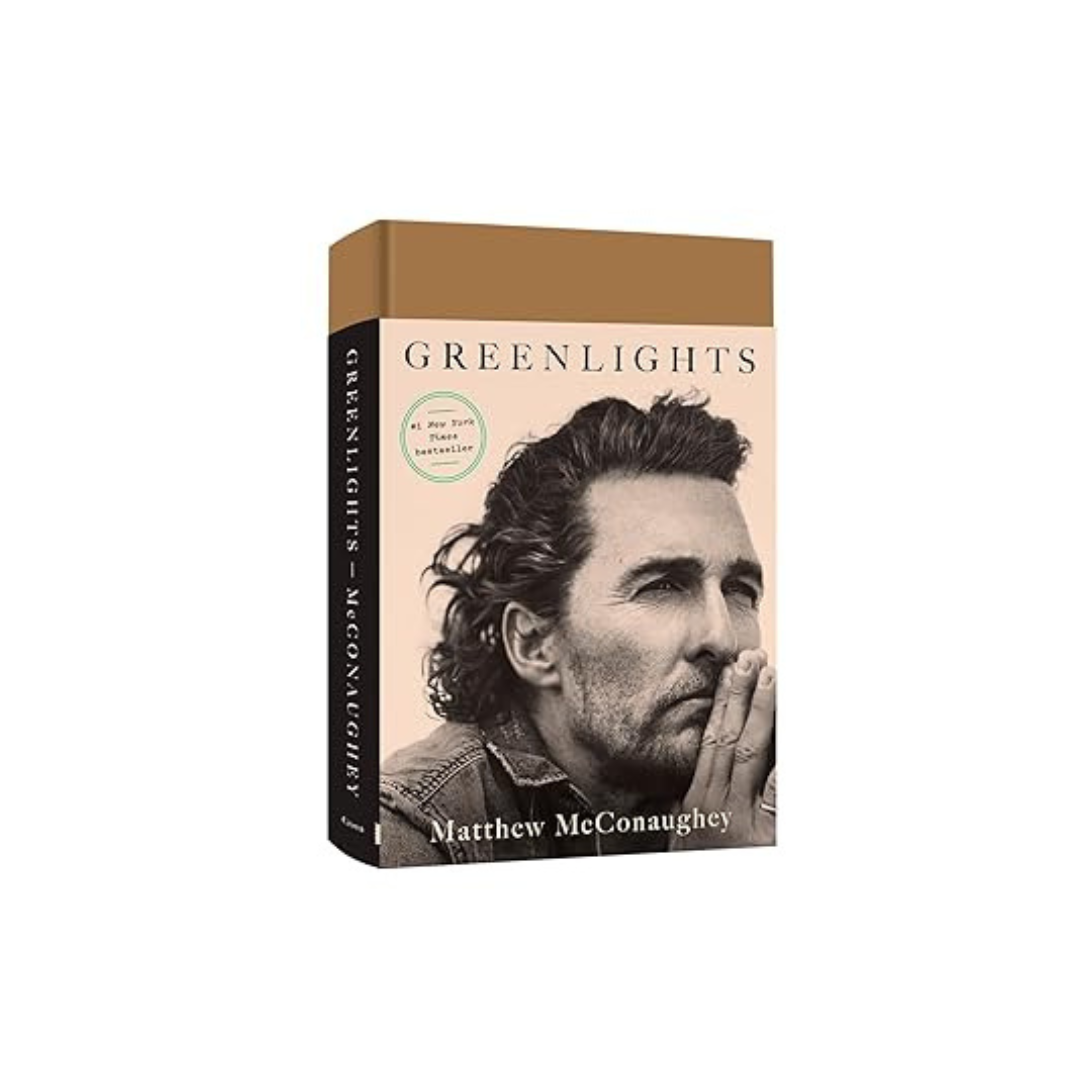 Greenlights by Matthew McConaughey