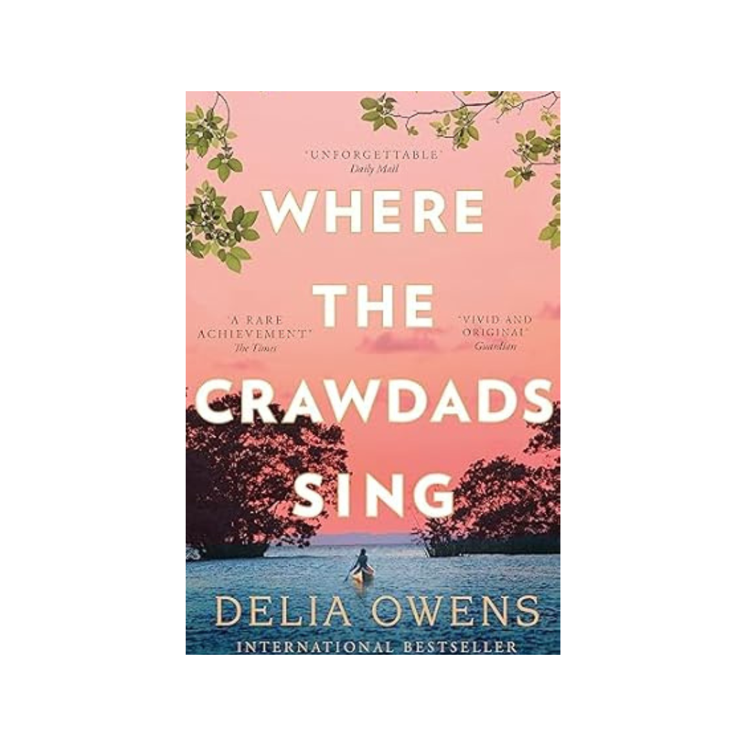 Where The Crawdads Sing by Delia Owens