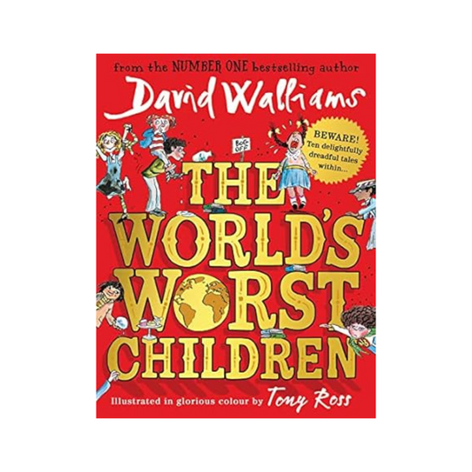 The World's Worst Children by David Walliams