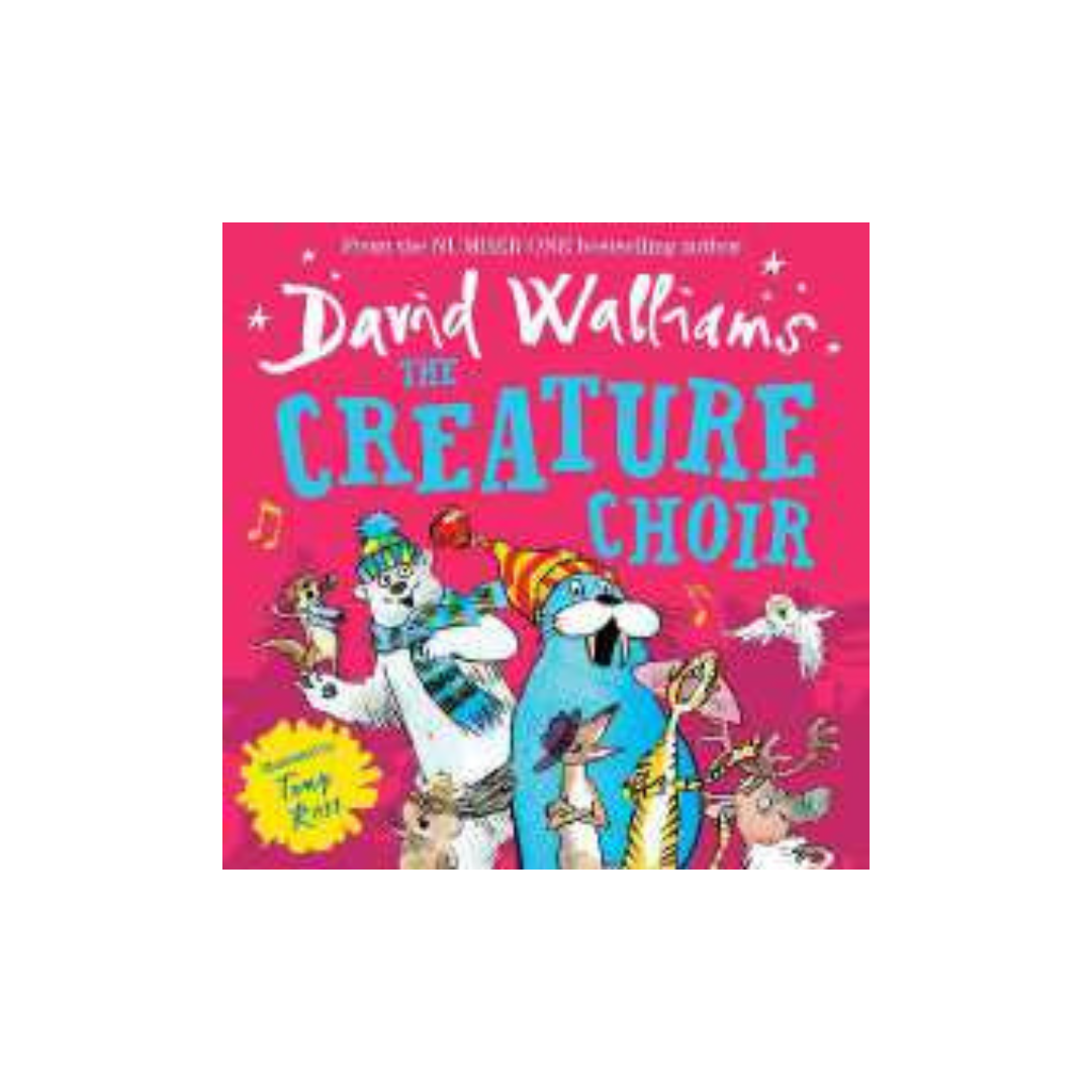 The Creature Choir by David Walliams