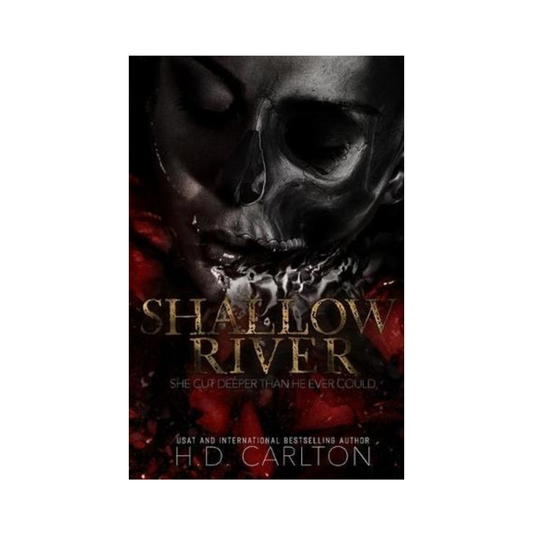 Shallow River by H.D. Carlton