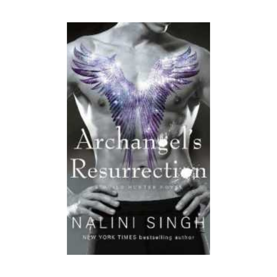 Archangel's Resurrection (The Guild Hunter Series) by Nalini Singh