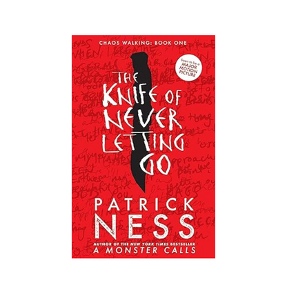 The Knife of Never Letting Go by Patrick Ness