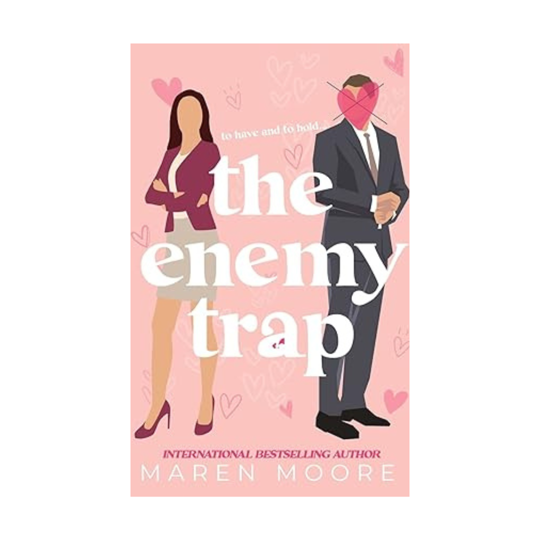 The Enemy Trap by Maren Moore