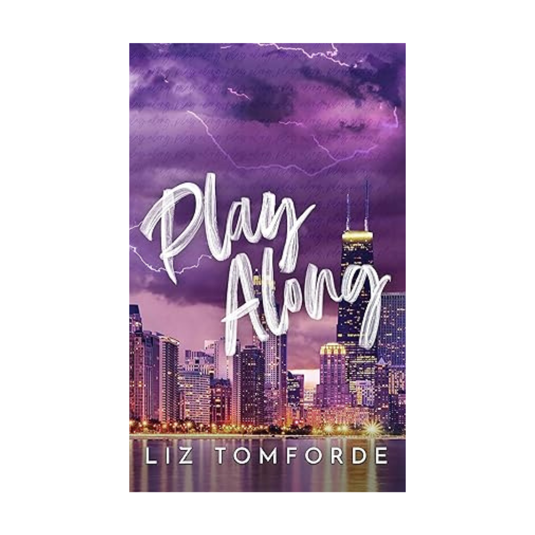 Play Along (Windy City #4) by Liz Tomforde