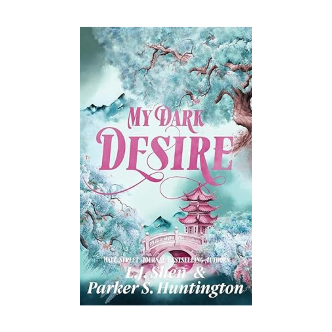 My Dark Desire by Parker S Huntington