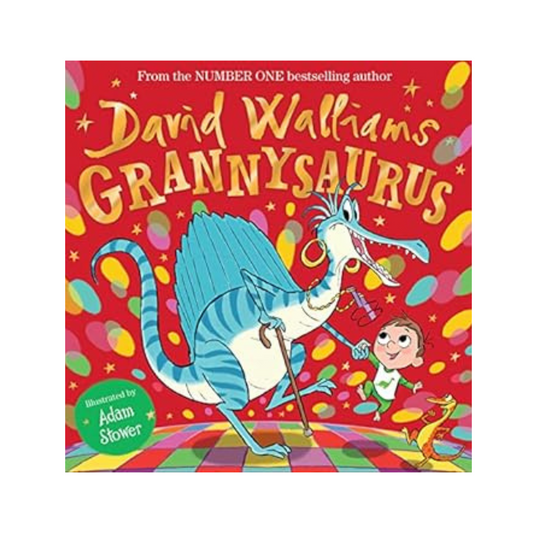 Grannysaurus by David Walliams