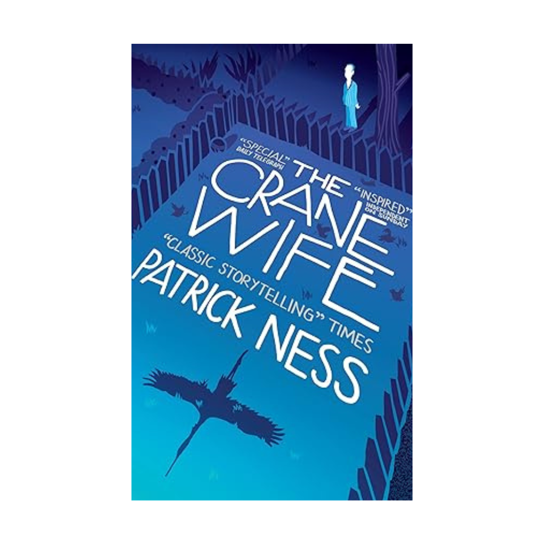 The Crane Wife by Patrick Ness