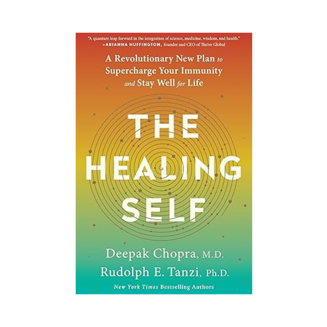 The Healing Self by Deepak Chopra