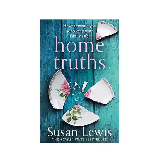 Home Truths by Susan Lewis