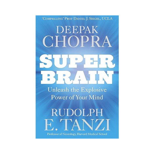 Super Brain by Deepak Chopra