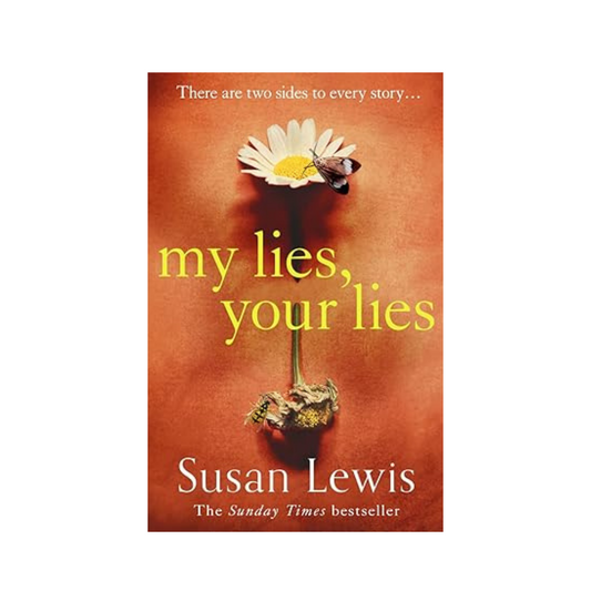 My Lies, Your Lies by Susan Lewis