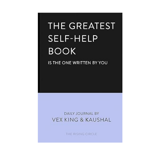 The Greatest Self-Help Book : is the one written by you - A Journal by Vex King