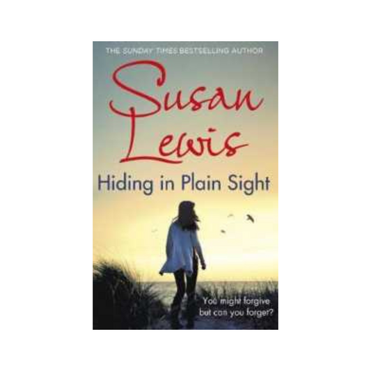 Hiding in Plain Sight (The Detective Andee Lawrence Series) by Susan Lewis