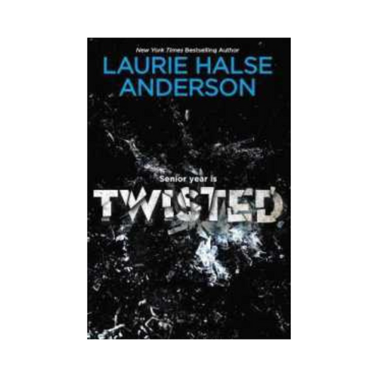 Twisted by Laurie Halse Anderson