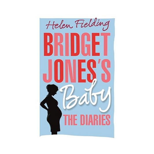 Bridget Jones’s Baby: The Diaries by Helen Fielding