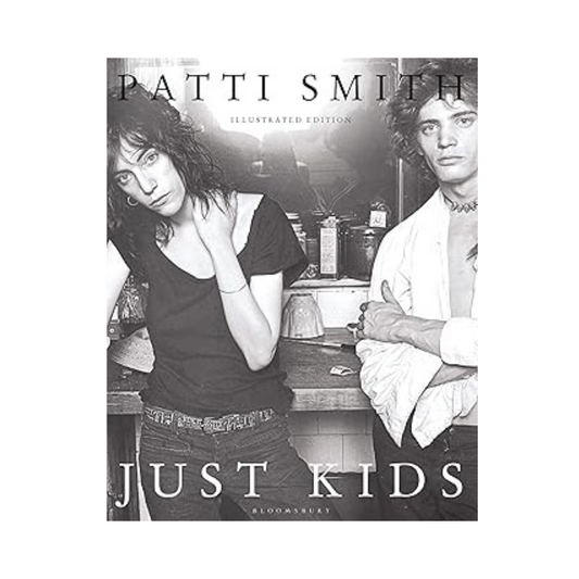 Just Kids by Patti Smith (Illustrated)