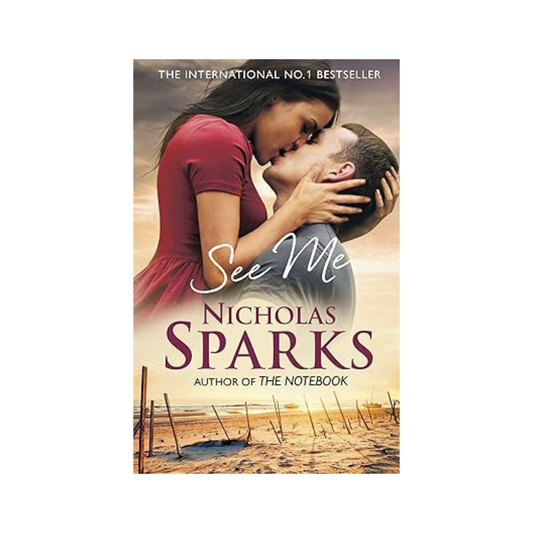 See Me by Nicholas Sparks