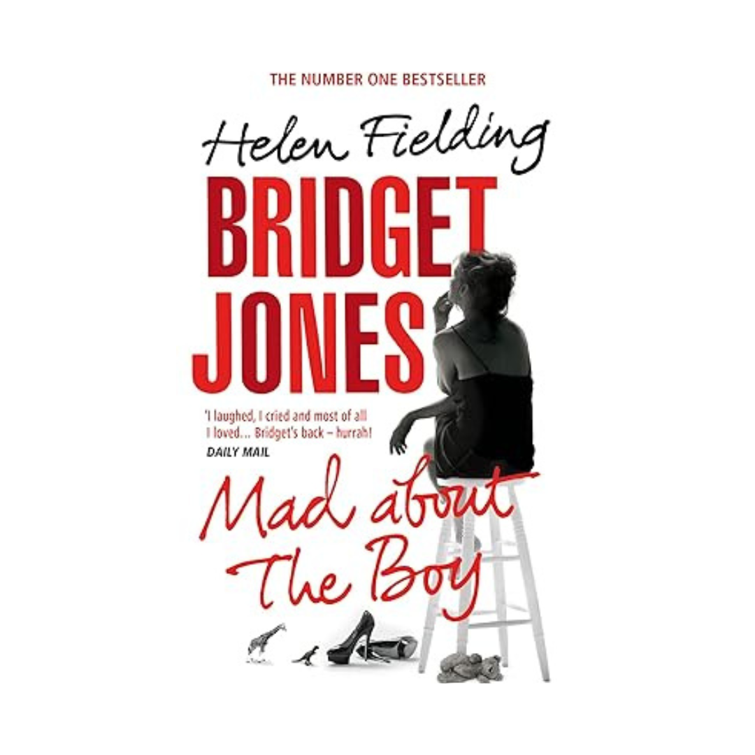 Bridget Jones : Mad About the Boy by Helen Fielding