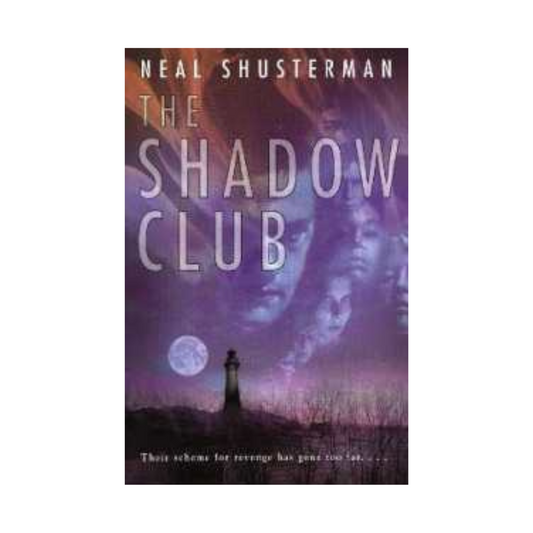 The Shadow Club by Neal Shusterman