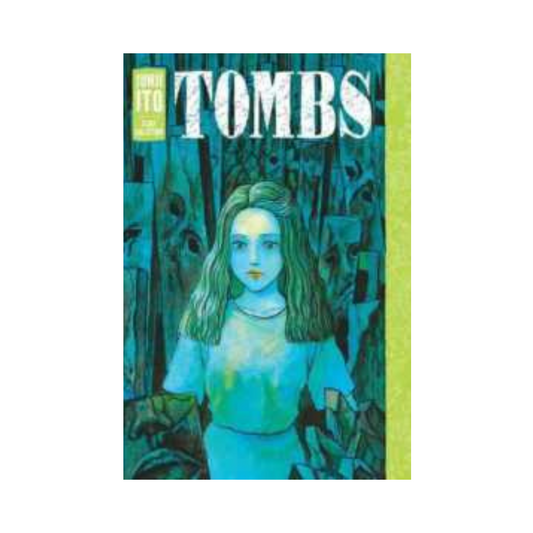 Tombs: Junji Ito Story Collection by Junji Ito