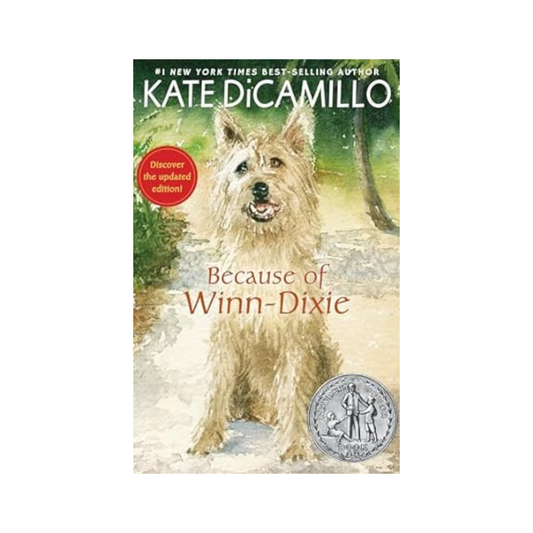 Because of Winn-Dixie  by Kate DiCamillo
