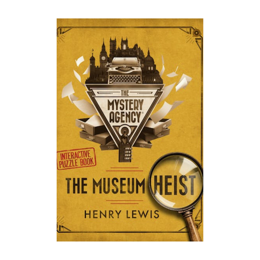 The Museum Heist: A Mystery Agency Puzzle Book by Henry Lewis