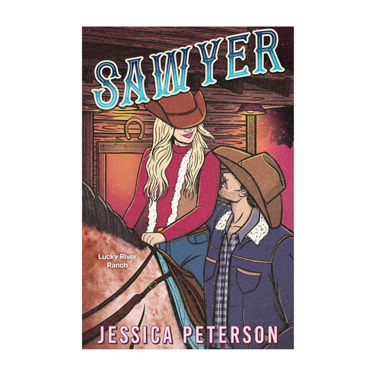 Sawyer (Lucky River Ranch, #3) by Jessica Peterson
