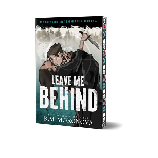 Leave Me Behind (Deluxe Edition) by K M Moronova