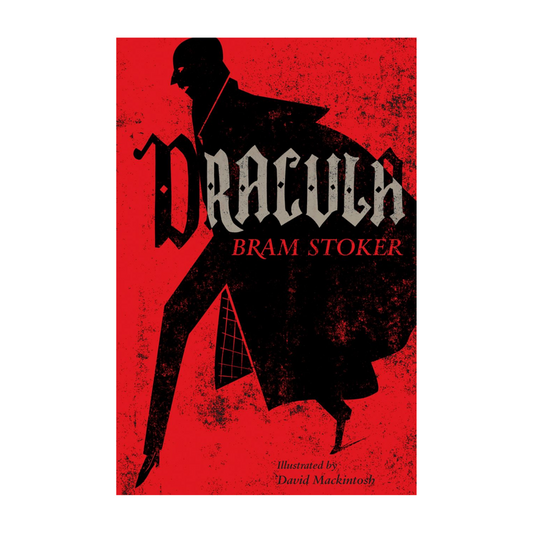 Dracula : Annotated Edition. Illustrated by David Mackintosh (Alma Junior Classics)