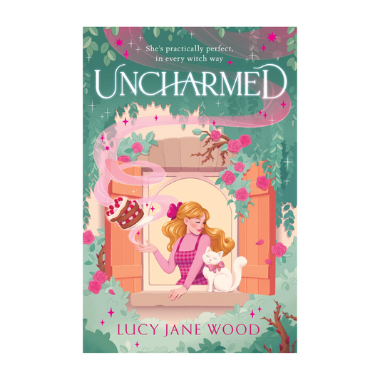 Uncharmed (Rewitched, #2) by Lucy Jane Wood