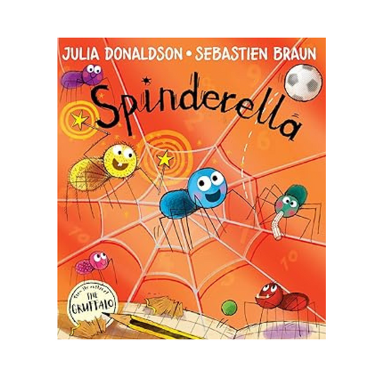 Spinderella by Julia Donaldson