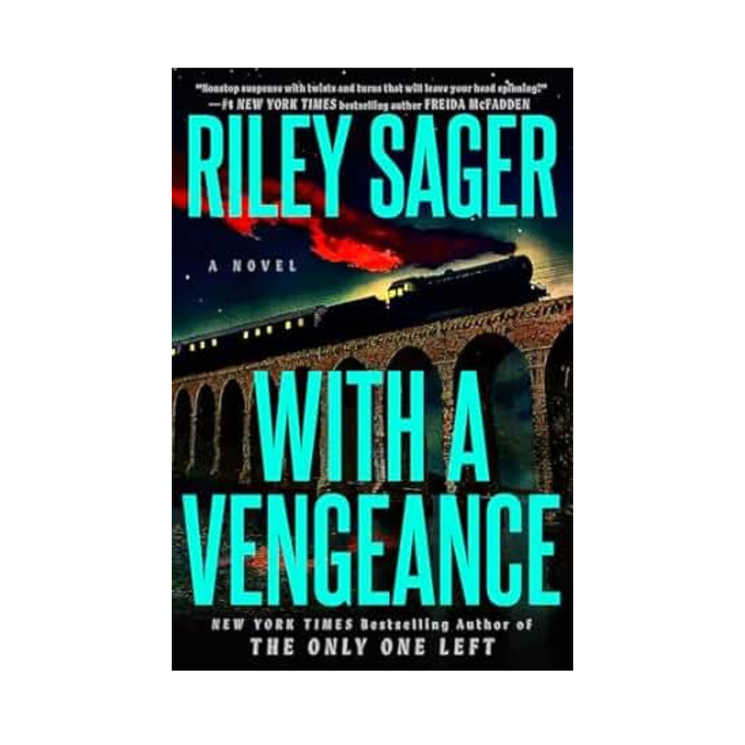 With a Vengeance by Riley Sager