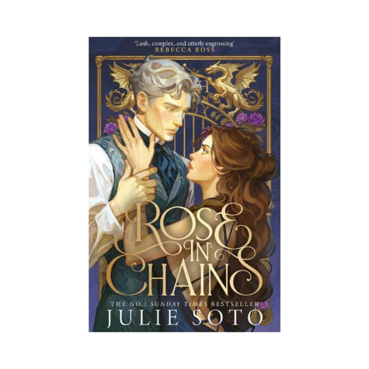 Rose in Chains (The Evermore Trilogy) by Julie Soto
