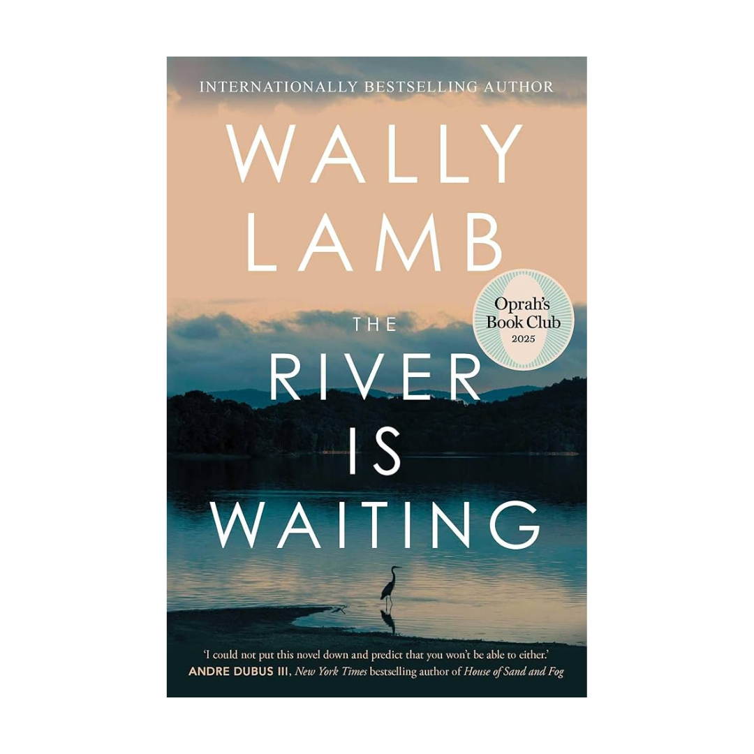 The River Is Waiting (Oprah's Book Club) by Wally Lamb