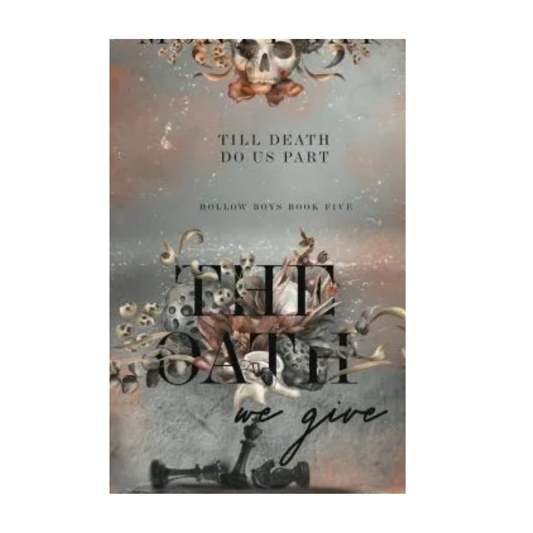The Oath we Give (The Hollow Boys #5) Monty Jay