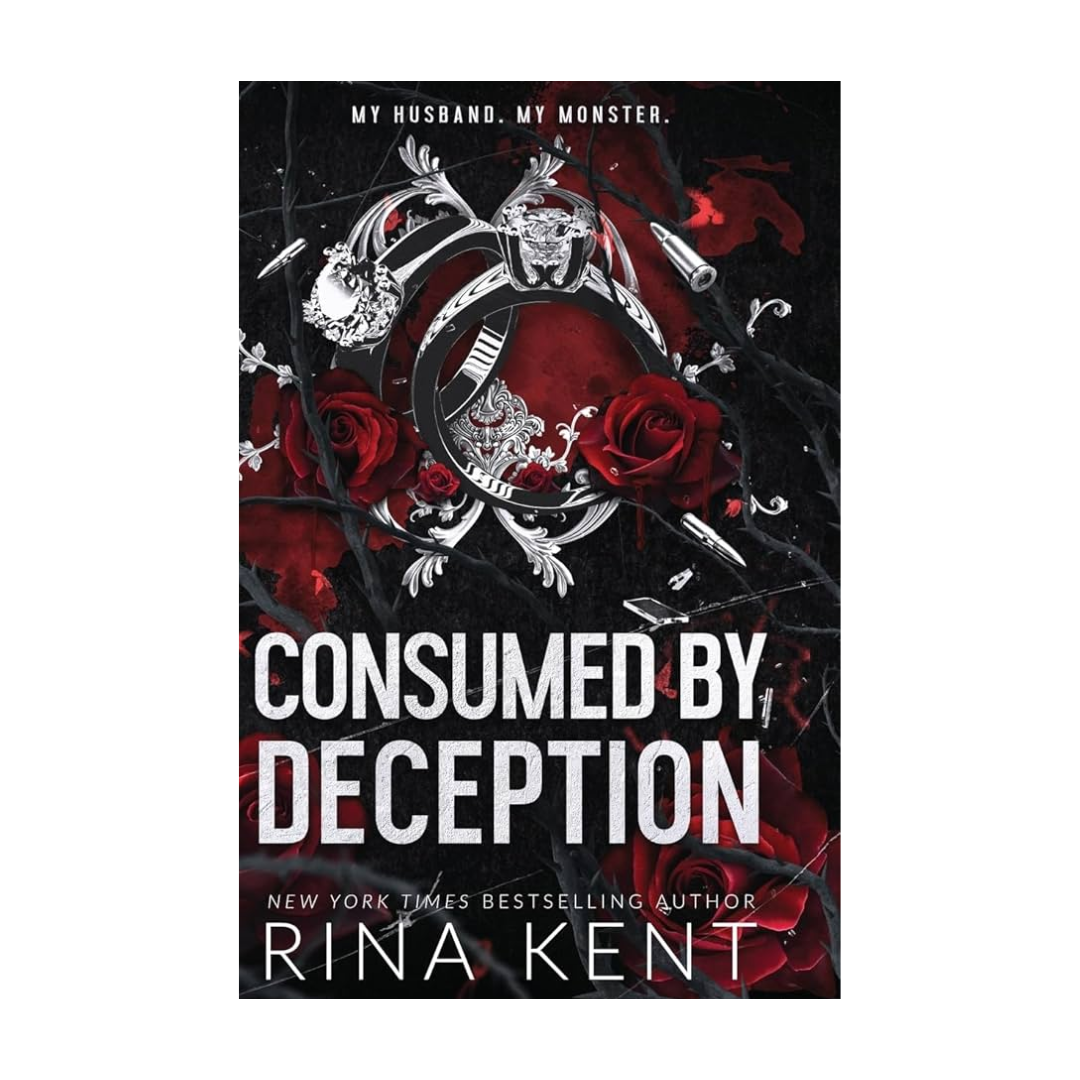 Consumed by Deception by Rina Kent (Special Edition Print)