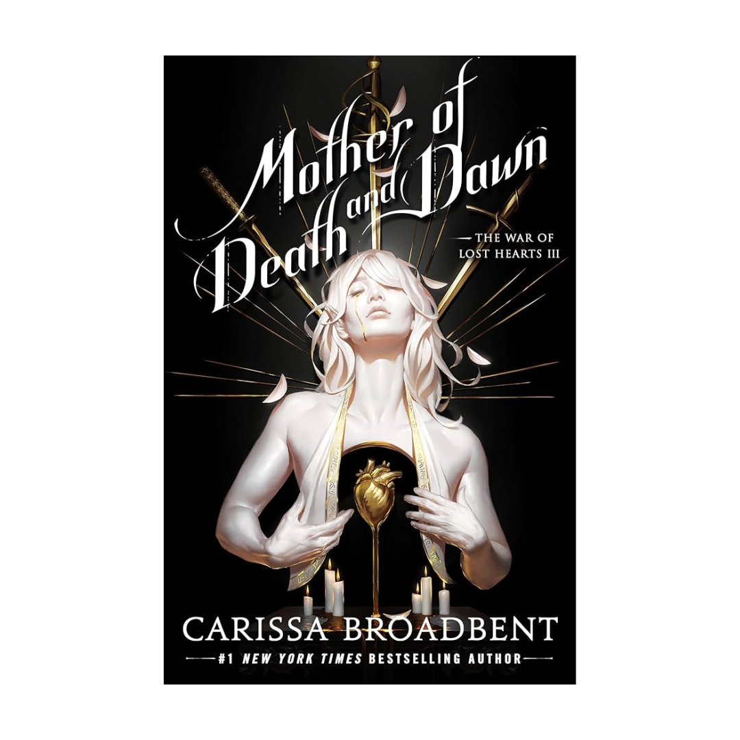Mother of Death & Dawn by Carissa Broadbent