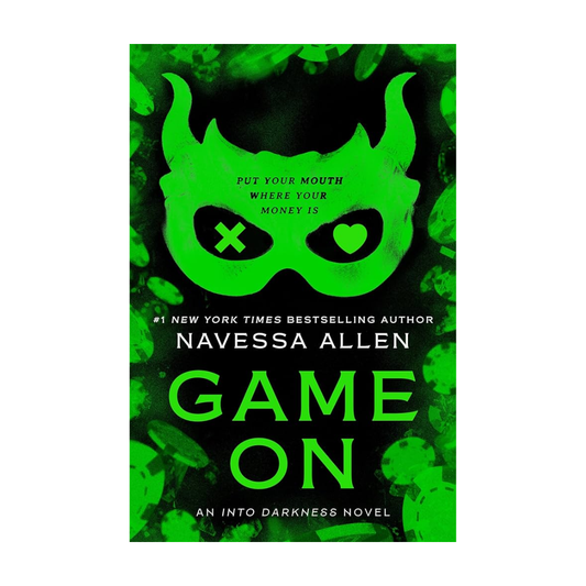 Game On (Into Darkness) by Navessa Allen