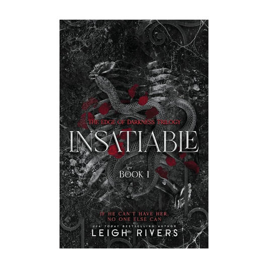 Insatiable by Leigh Rivers