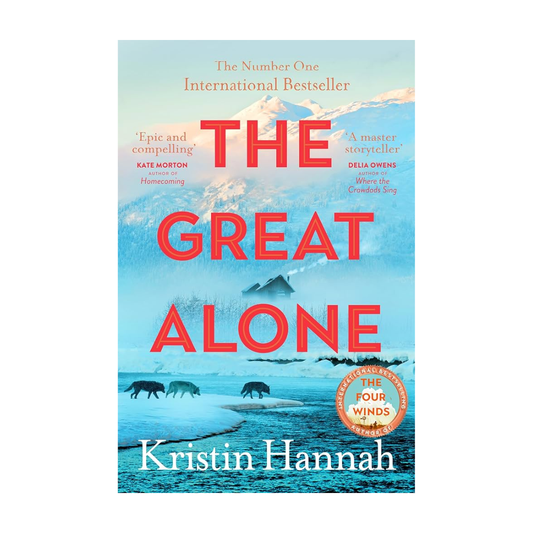 The Great Alone by Kristen Hannah
