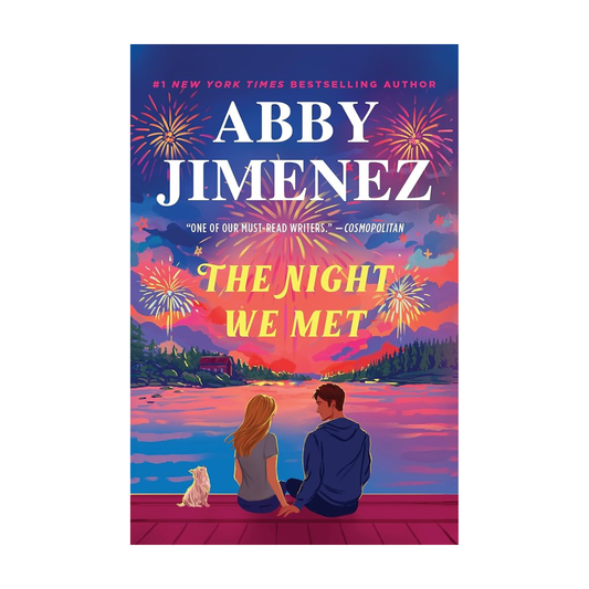 The Night We Met (Say You'll Remember Me #2) by Abby Jimenez