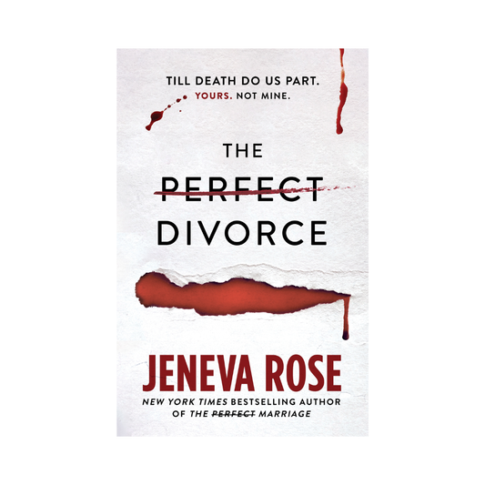 The Perfect Divorce by Jeneva Rose
