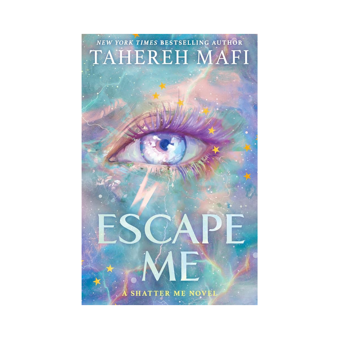 Escape Me by Tahereh Mafi